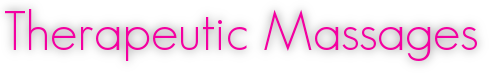 Therapeutic Massages Therapeutic Massages